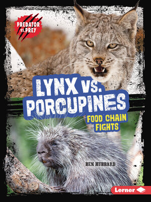 cover image of Lynx vs. Porcupines